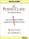 El Punto Clave (Tipping Point)